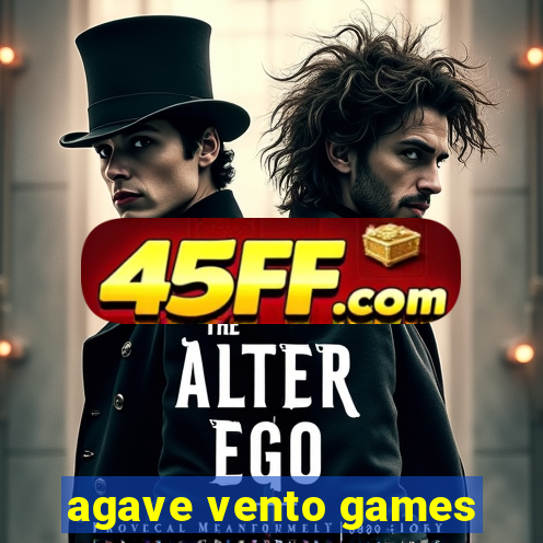 agave vento games